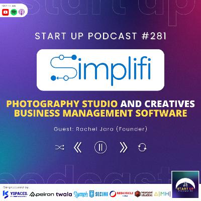 Start Up #281: Simplifi Studio - Photography Studio and Creatives Business Management Software
