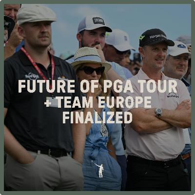 1064: Future of the PGA Tour + Team Europe Finalized
