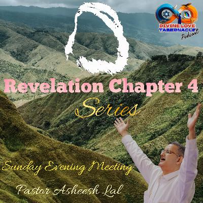 19.01.2025 Revelation Chapter 4 Series Part 1