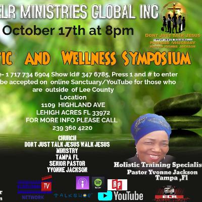 Holistic and Wellness Symposium Holistic and Wellness Symposium