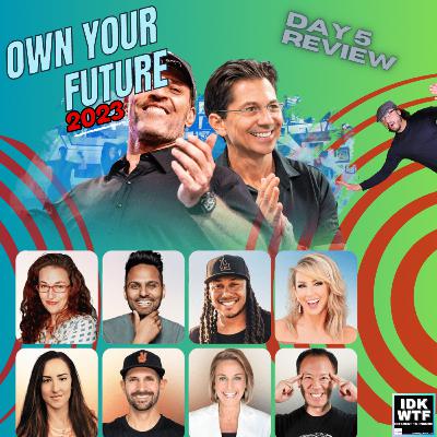 89: Own Your Future Challenge Day 5 Review and Launchpad by Dean Graziosi Review