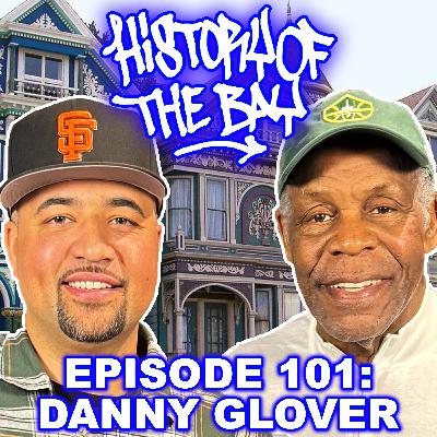 History of the Bay: Danny Glover