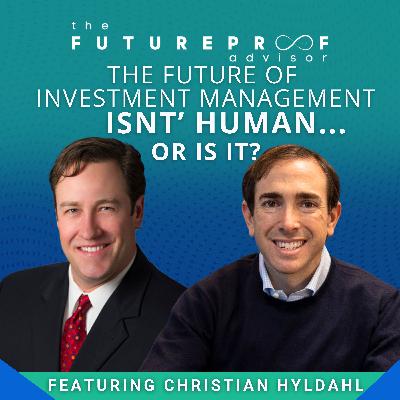 The Future of Investment Management Isn't Human... Or Is It?