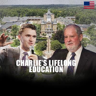 Charlie’s Lifelong Education + No Stupid Questions With Gen Z Charlie’s Lifelong Education + No Stupid Questions With Gen Z