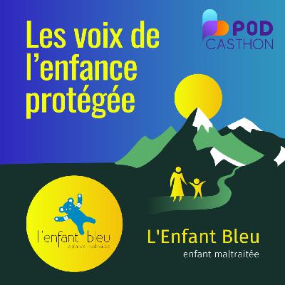 Hors Série: association l'Enfant Bleu