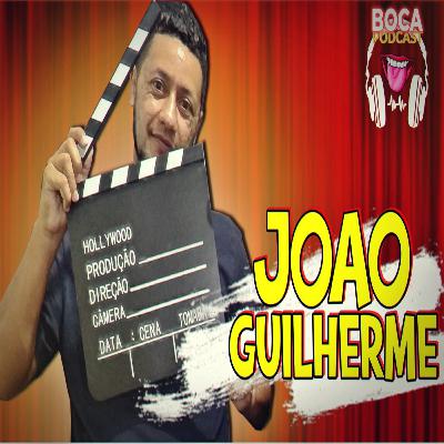 João Guilherme - Boca Podcast #29