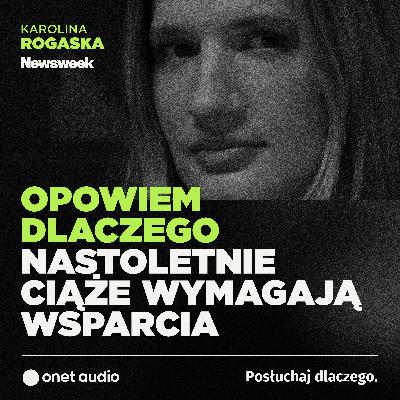 "Taka młoda, a k***a". Stygmatyzacja nastoletnich matek #OnetAudio