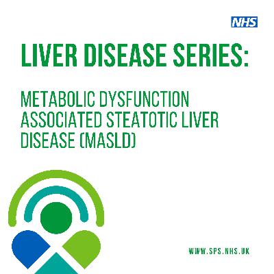 Metabolic dysfunction associated steatotic liver disease (MASLD) Metabolic dysfunction associated steatotic liver disease (MASLD)