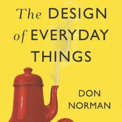 Reviewing "The Design of Everyday Things" by Don Norman (Part 2)