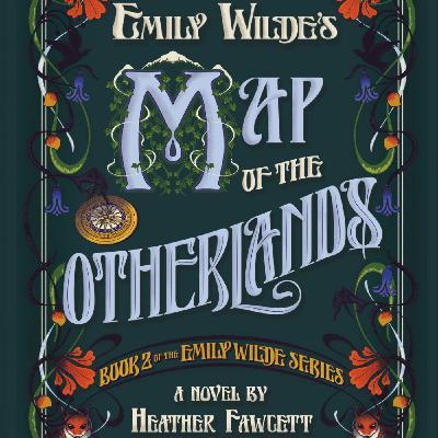 Download Emily Wilde?s Map of the Otherlands (Emily Wilde, #2) by Heather Fawcett Full Page
