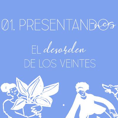 EP01. Presentando-nos