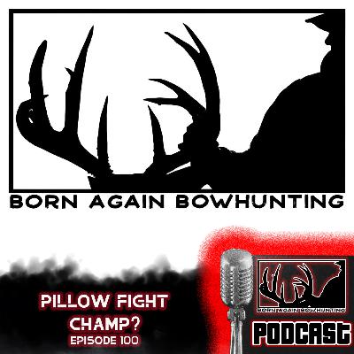 The Best Roundtable Discussion Of Our Lives! | Pillow Fight Champions? | The Podcast Nobody Is Ready For | Episode 100