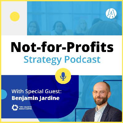 How Not-For-Profits Can Measure Social Impact  - With Returning Guest, Benjamin Jardine
