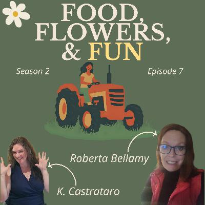 Developing the Mental and Relational Aspects of Your Farm Life with Roberta Bellamy