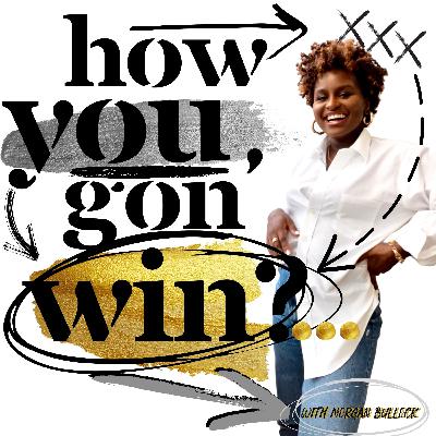62: How You Gon’ Win If You Ain’t Right Within? 62: How You Gon’ Win If You Ain’t Right Within?