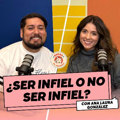INFIDELIDAD y como sobrevivir si te pusieron el cuerno con Ana Laura González | Ontas El Podcast E7 INFIDELIDAD y como sobrevivir si te pusieron el cuerno con Ana Laura González | Ontas El Podcast E7