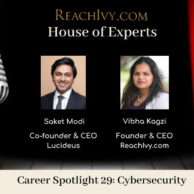 ReachIvy.com | House of Experts: Ep 29: Cybersecurity
