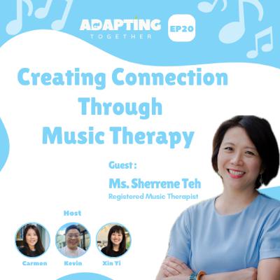 EP 20: Creating Connection Through Music Therapy EP 20: Creating Connection Through Music Therapy