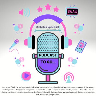 DSN Forum To Go: Season 2 Episode 3 - Diabetes and Female Sexual Health with Dr Isioma Okolo
