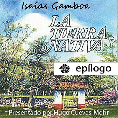 Epilogo de La Tierra Nativa por Hugo Cuevas-Mohr