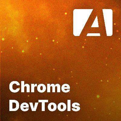 Episodio #52 con Leonidas Esteban sobre Chrome DevTools