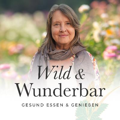 #09 Winterliche Wildküche: Köstliche Vorräte und wilde Rezepte für die kalte Jahreszeit