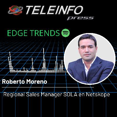 NETSKOPE, UNO DE LOS UNICORNIOS DE SILICON VALLEY SE ENFOCA EN EXPANDIR LATAM