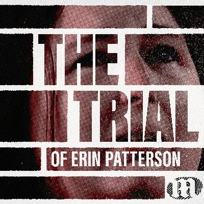 Introducing The Trial of Erin Patterson