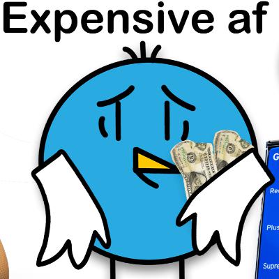 Why Tf Is Everything So Expensive... Why Tf Is Everything So Expensive...