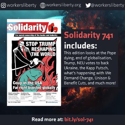 741 — Stop Trump reshaping the world | Fight for trans rights | Beat the cuts | More 741 — Stop Trump reshaping the world | Fight for trans rights | Beat the cuts | More