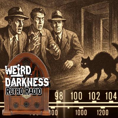 THE FEAR THAT CREEPS LIKE A CAT | Old Time Radio Mystery – When Detectives Face the Supernatural