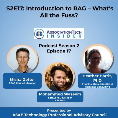 S2E17: Introduction to RAG – What’s All the Fuss?