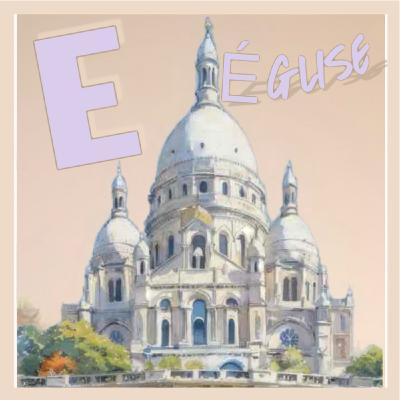 E...comme Eglise