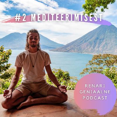 #2 Mediteerimisest #2 Mediteerimisest