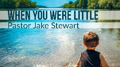 When You Were Little