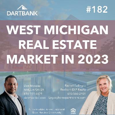 HBR 182 - Current Market Conditions in West Michigan with Rachel Gallegos from EXP Realty
