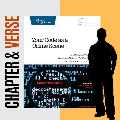 Your Code As A Crime Scene by Adam Tornhill