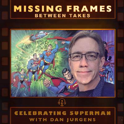 Celebrating Superman with Dan Jurgens Celebrating Superman with Dan Jurgens