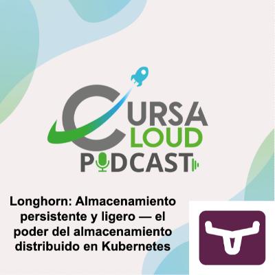 T1.Ep27. Longhorn: Almacenamiento persistente y ligero, el poder del almacenamiento distribuido en Kubernetes