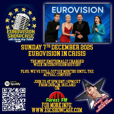 Eurovision at the Crossroads - 7th December 2025
