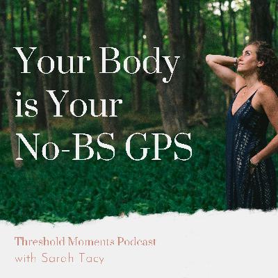 094 - Your Body is Your No-BS GPS