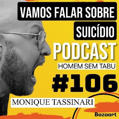 #106/Vamos falar sobre suicídio!
