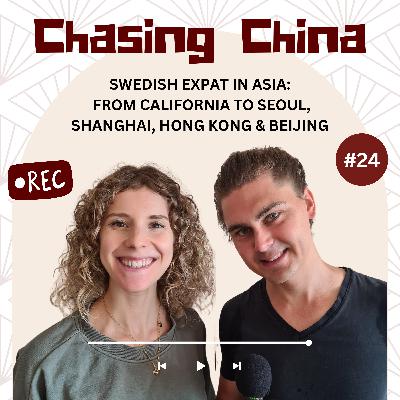 #24 Johan: Swedish Expat in Asia - From California to Seoul, Shanghai, Hong Kong & Beijing #24 Johan: Swedish Expat in Asia - From California to Seoul, Shanghai, Hong Kong & Beijing