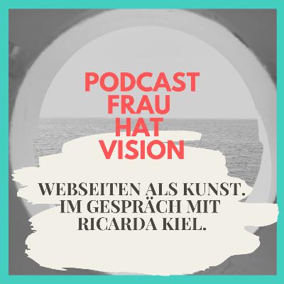 Webseiten als Kunst, oder: wie man unabhängige und nützliche Kunst macht. Im Gespräch mit RICARDA KIEL. Webseiten als Kunst, oder: wie man unabhängige und nützliche Kunst macht. Im Gespräch mit RICARDA KIEL.