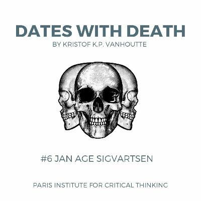 Dates with Death #6: Jan Age Sigvartsen Dates with Death #6: Jan Age Sigvartsen