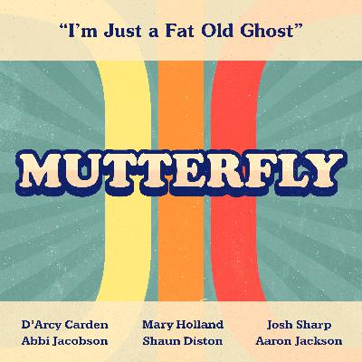 I'm Just a Fat Old Ghost I'm Just a Fat Old Ghost