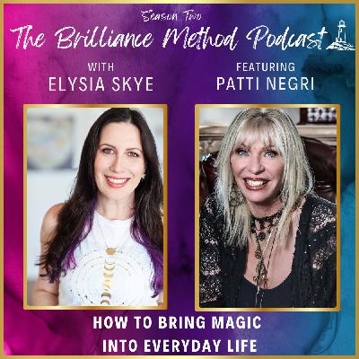 How to Bring Magic into Everyday Life with Patti Negri - Happy Halloween!