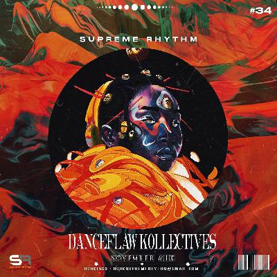 Supreme Rhythm - DanceFlaw Kollectives (November Mix 2025)