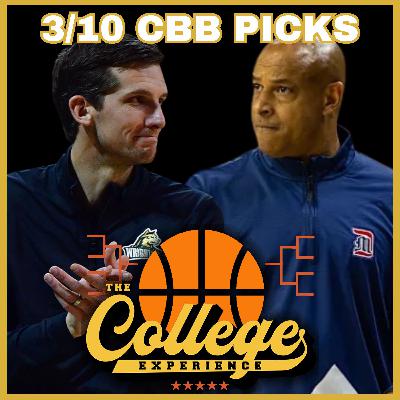 College Basketball Best Bets For March 10th (Ep. 1100)