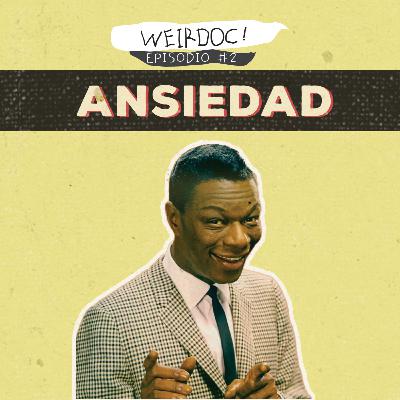 Ep #2: OVNIS, Desescalada, Ansiedad y el experimento del pequeño Albert | weirdoc podcast Ep #2: OVNIS, Desescalada, Ansiedad y el experimento del pequeño Albert | weirdoc podcast